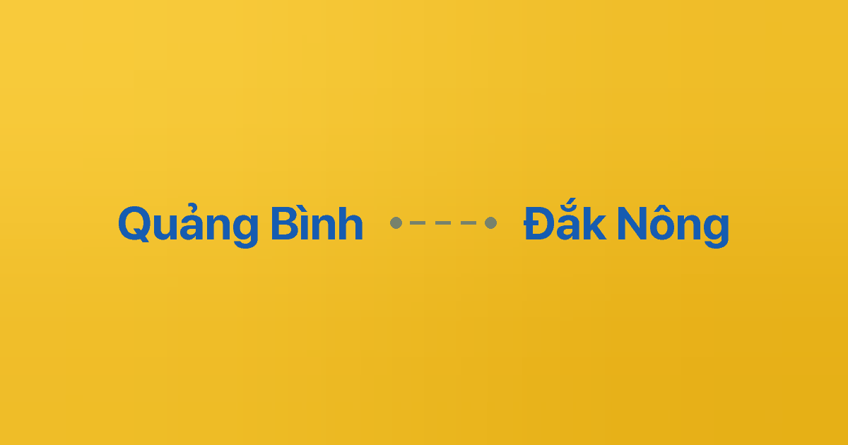 Xe ghép Quảng Bình Đắk Nông 1 Xe ghép Quảng Bình Đắk Nông