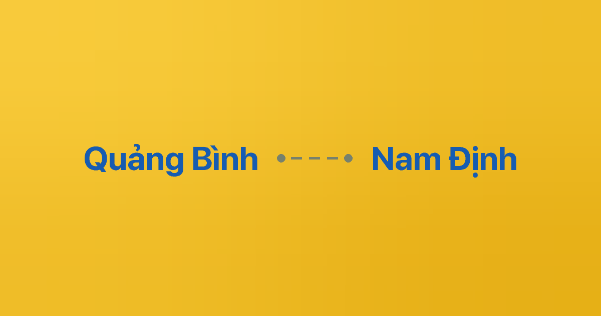 Xe ghép Quảng Bình Nam Định