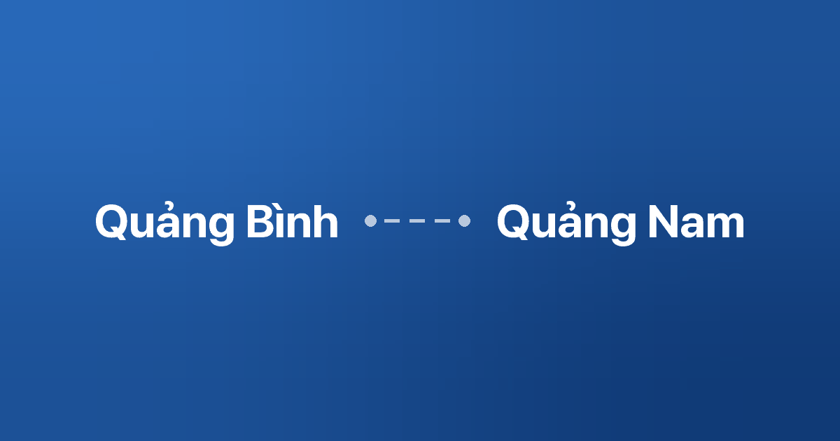 Xe ghép Quảng Bình Quảng Nam