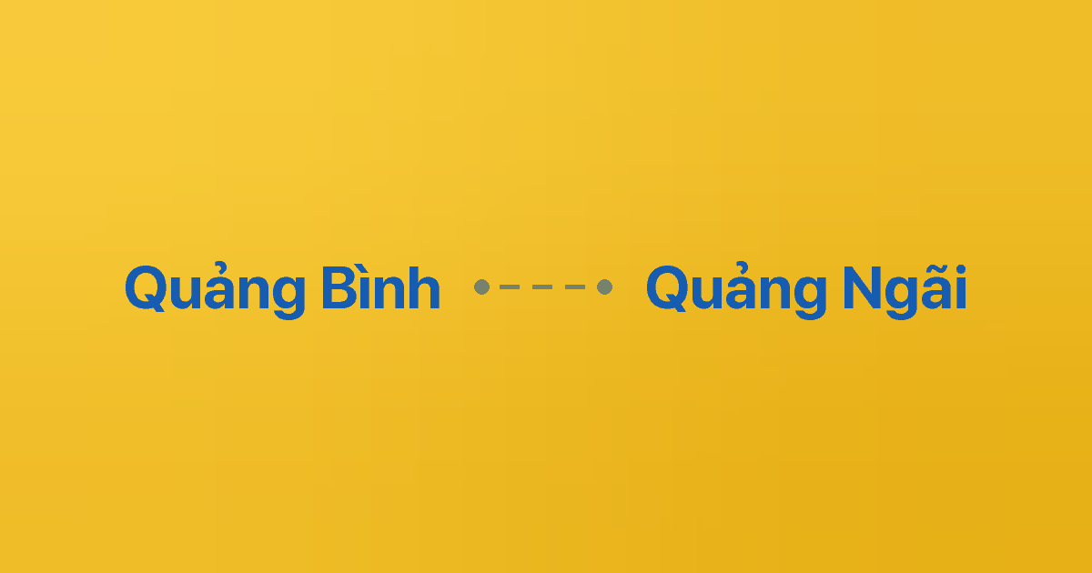 Xe ghép Quảng Bình Quảng Ngãi 2 Xe ghép Quảng Bình Quảng Ngãi