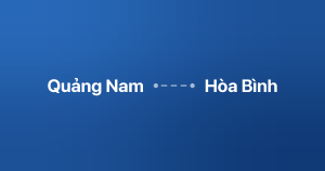 Xe ghép Quảng Nam Hòa Bình