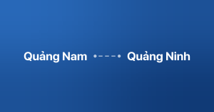 Xe ghép Quảng Nam Quảng Ninh