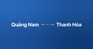 Xe ghép Quảng Nam Thanh Hóa