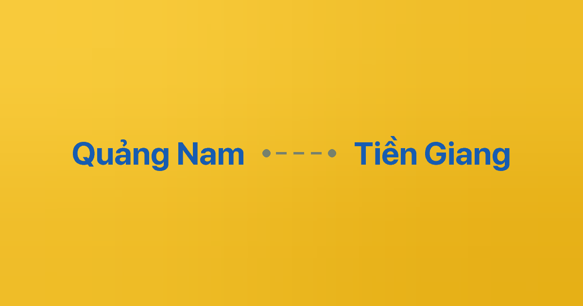 Xe ghép Quảng Nam Tiền Giang 3 Xe ghép Quảng Nam Tiền Giang