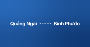 Xe ghép Quảng Ngãi Bình Phước