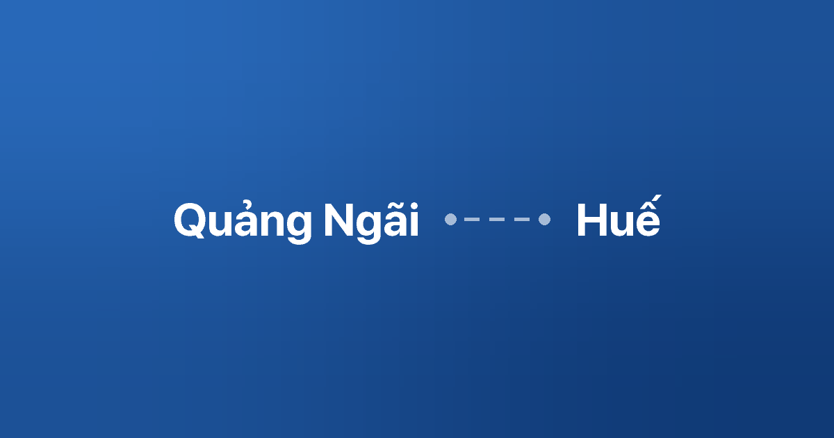 Xe ghép Quảng Ngãi Huế