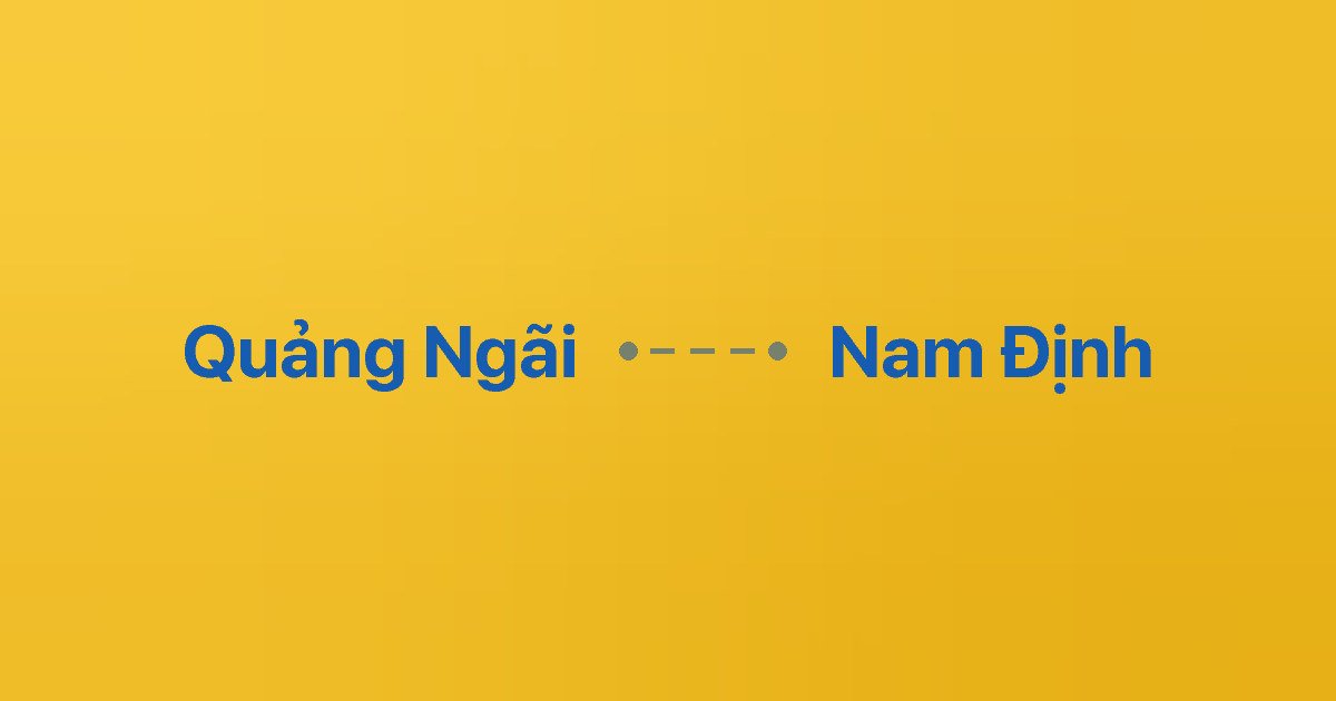 Xe ghép Quảng Ngãi Nam Định