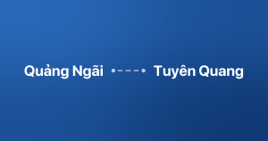 Xe ghép Quảng Ngãi Tuyên Quang