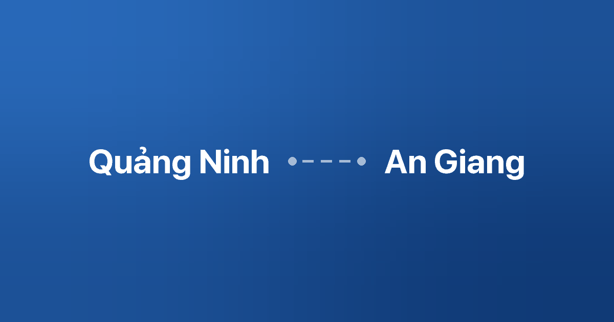 Xe ghép Quảng Ninh An Giang