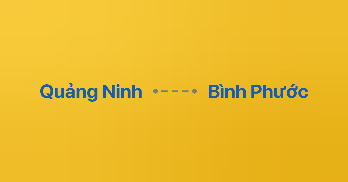 Xe ghép Quảng Ninh Bình Phước