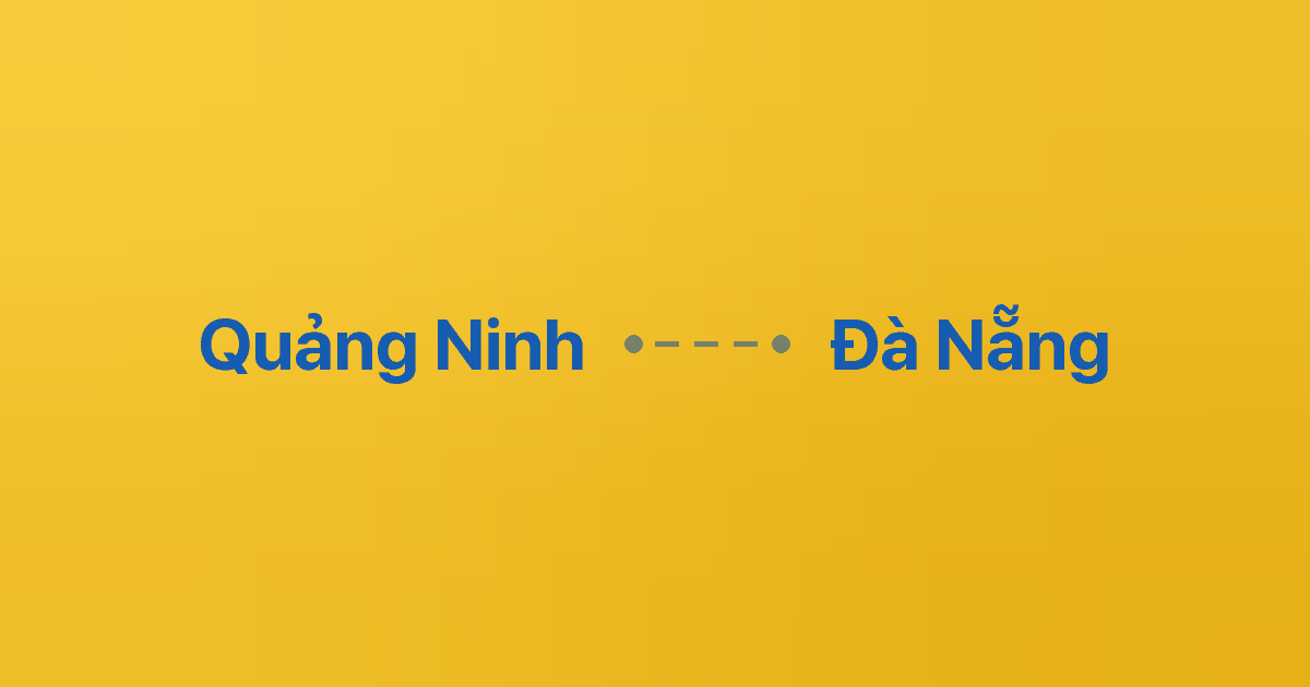 Xe ghép Quảng Ninh Đà Nẵng 5 Xe ghép Quảng Ninh Đà Nẵng