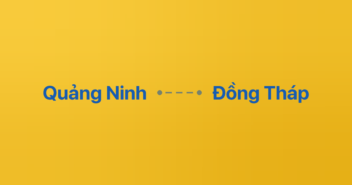 Xe ghép Quảng Ninh Đồng Tháp 3 Xe ghép Quảng Ninh Đồng Tháp