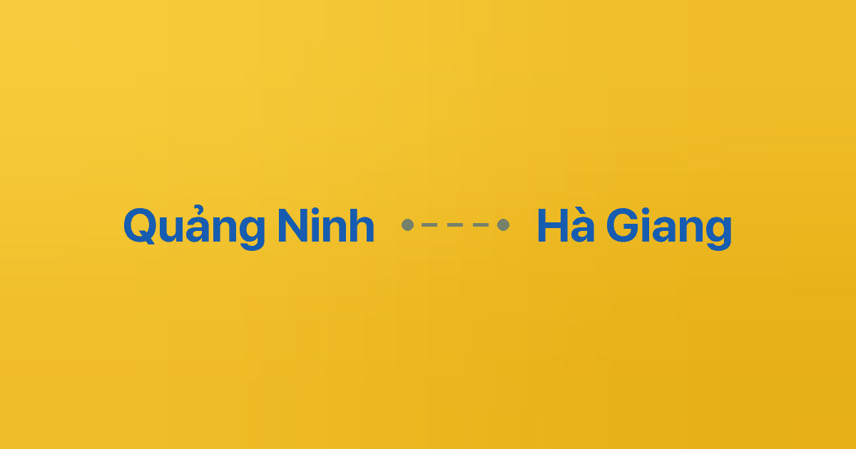 Xe ghép Quảng Ninh Hà Giang