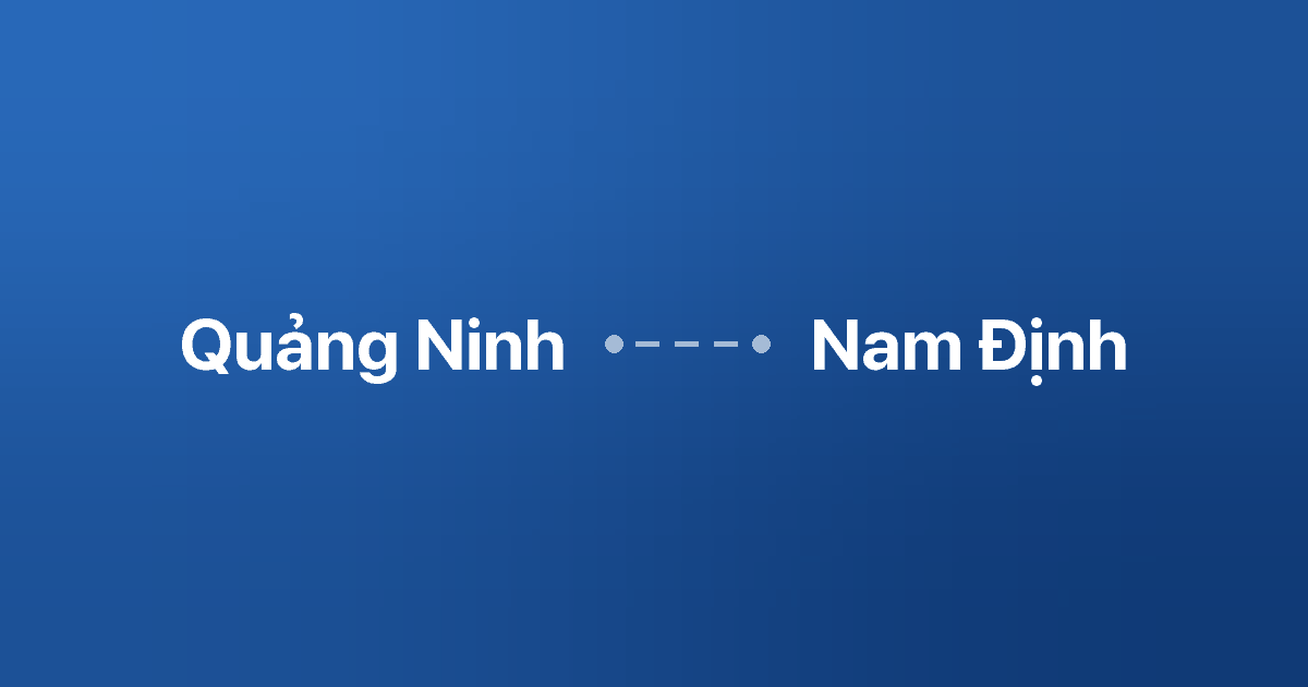 Xe ghép Quảng Ninh Nam Định
