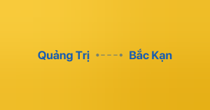 Xe ghép Quảng Trị Bắc Kạn