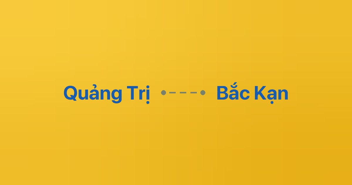 Xe ghép Quảng Trị Bắc Kạn 4 Xe ghép Quảng Trị Bắc Kạn