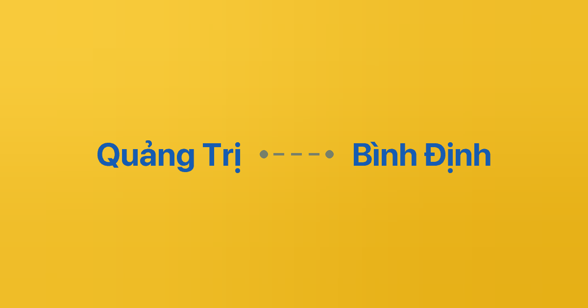 Xe ghép Quảng Trị Bình Định