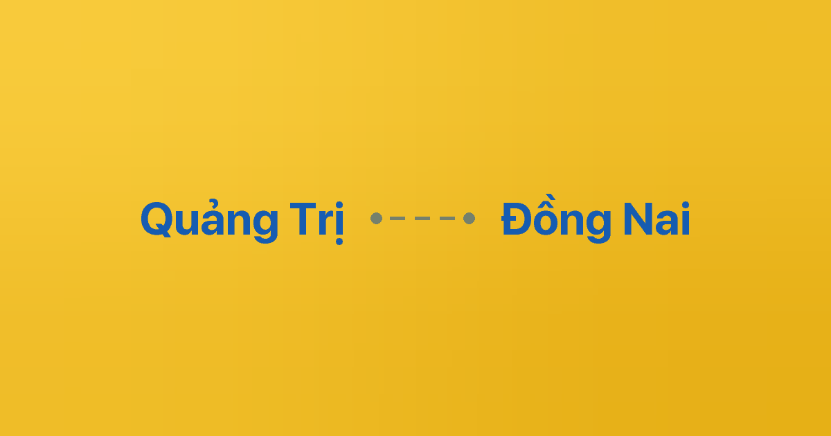 Xe ghép Quảng Trị Đồng Nai 5 Xe ghép Quảng Trị Đồng Nai