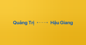 Xe ghép Quảng Trị Hậu Giang