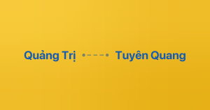 Xe ghép Quảng Trị Tuyên Quang