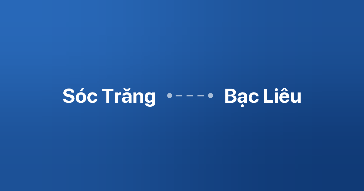 Xe ghép Sóc Trăng Bạc Liêu