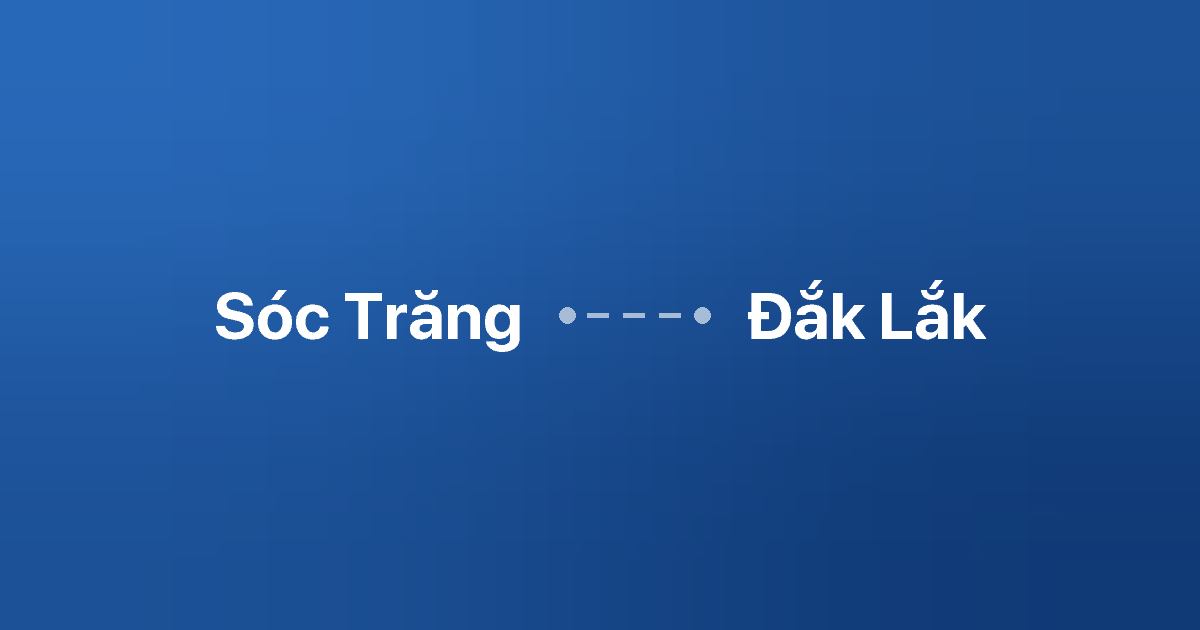Xe ghép Sóc Trăng Đắk Lắk