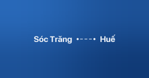 Xe ghép Sóc Trăng Huế
