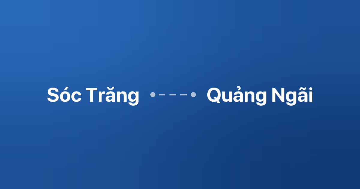Xe ghép Sóc Trăng Quảng Ngãi 2 Xe ghép Sóc Trăng Quảng Ngãi