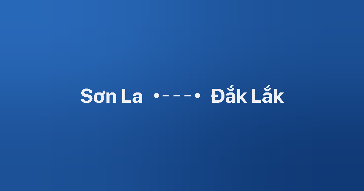 Xe ghép Sơn La Đắk Lắk 2 Xe ghép Sơn La Đắk Lắk
