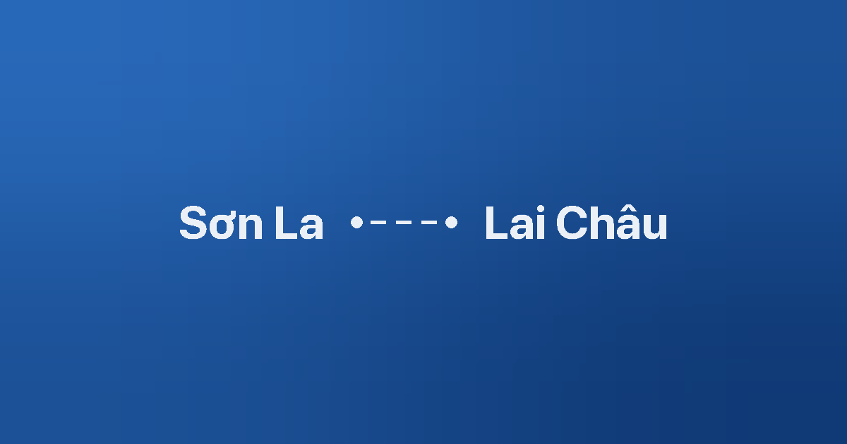 Xe ghép Sơn La Lai Châu