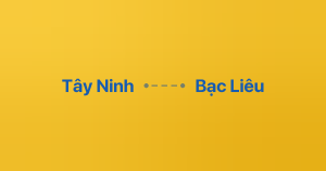 Xe ghép Tây Ninh Bạc Liêu