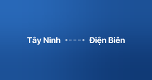 Xe ghép Tây Ninh Điện Biên