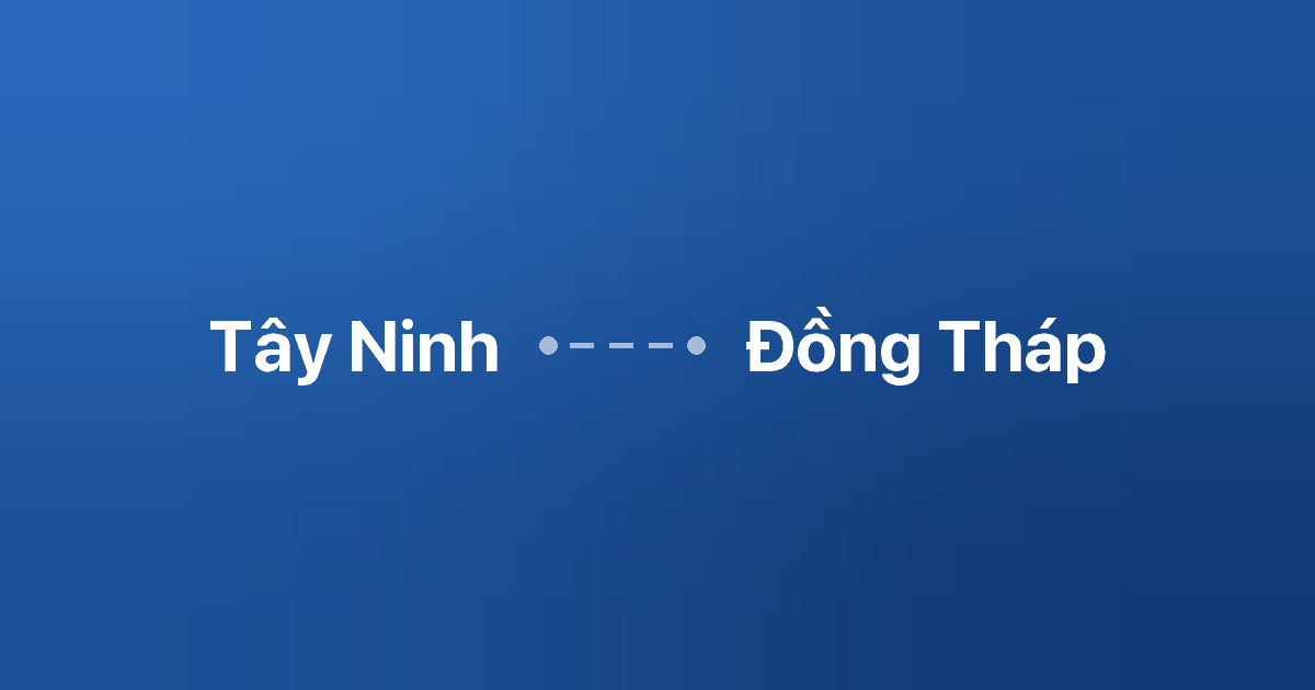 Xe ghép Tây Ninh Đồng Tháp 2 Xe ghép Tây Ninh Đồng Tháp