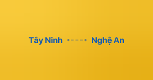 Xe ghép Tây Ninh Nghệ An