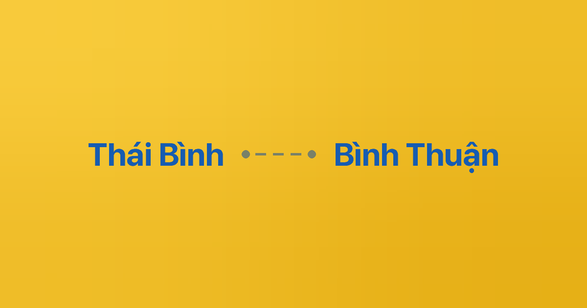Xe ghép Thái Bình Bình Thuận 3 Xe ghép Thái Bình Bình Thuận