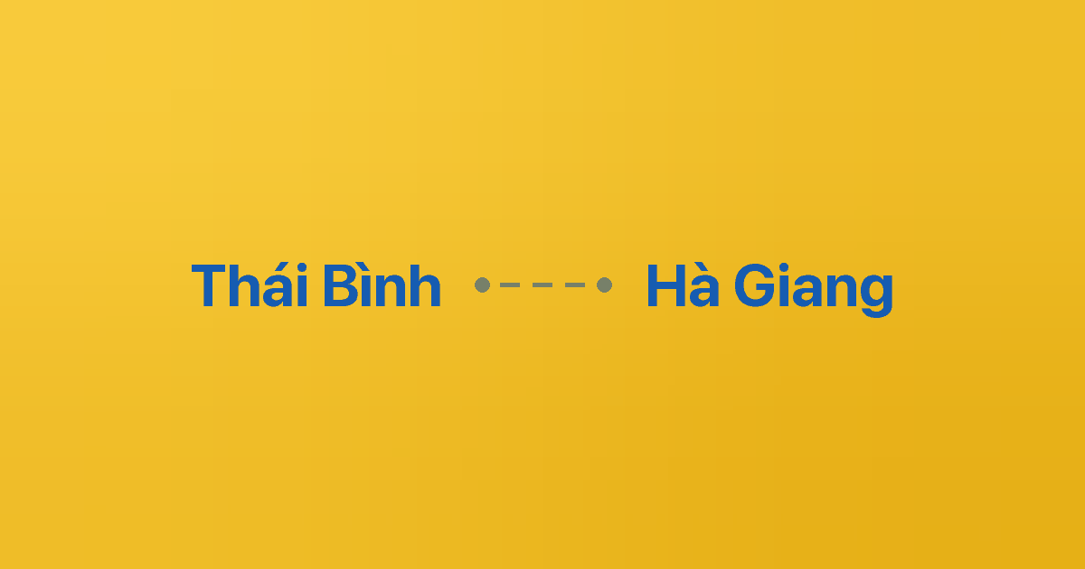 Xe ghép Thái Bình Hà Giang
