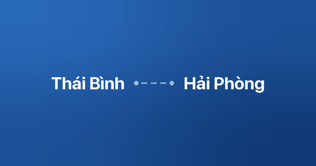 Xe ghép Thái Bình Hải Phòng