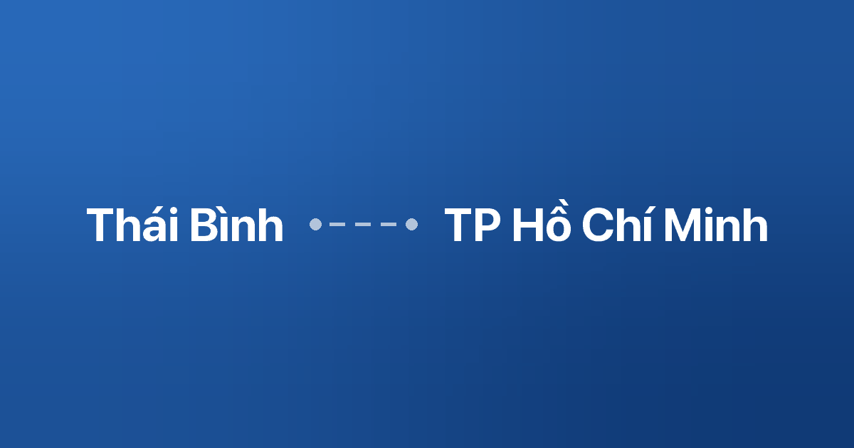 Xe ghép Thái Bình TP Hồ Chí Minh 5 Xe ghép Thái Bình TP Hồ Chí Minh