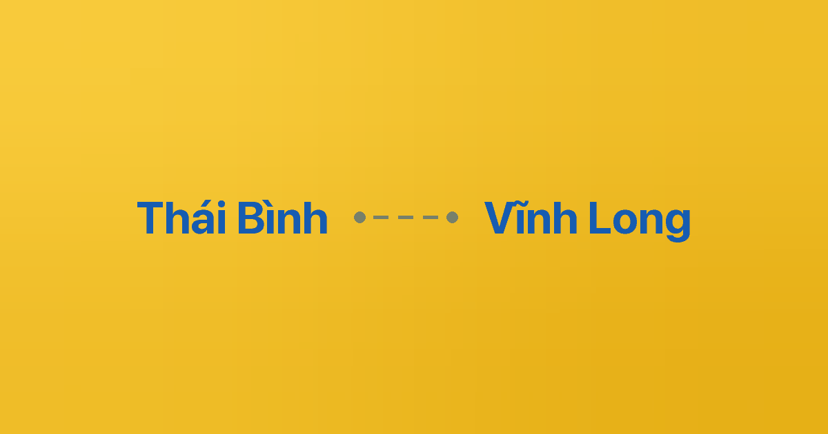 Xe ghép Thái Bình Vĩnh Long