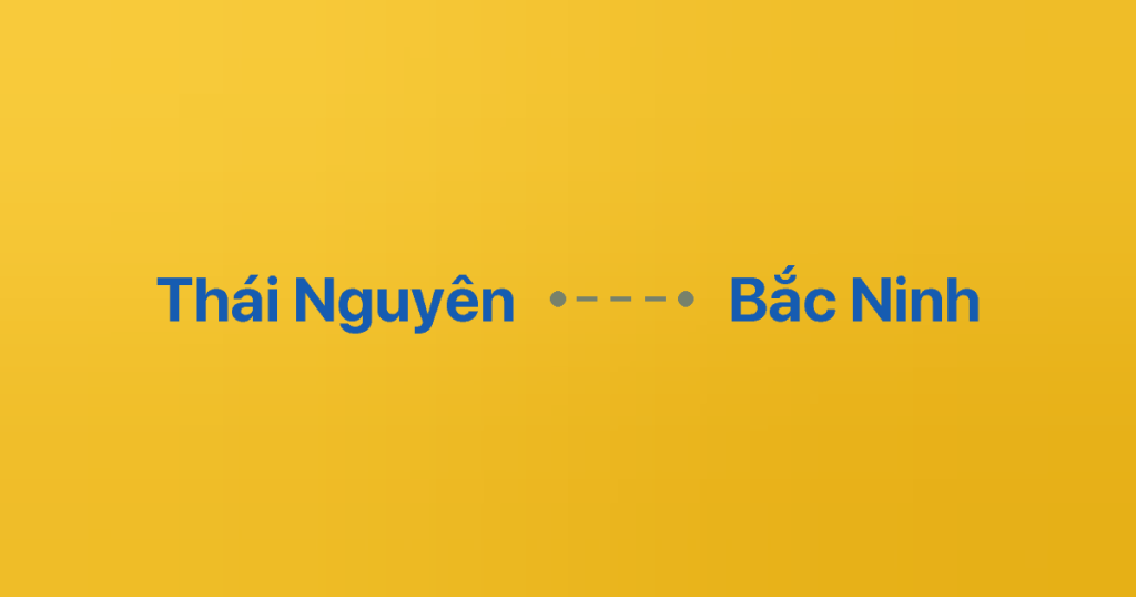 Xe Ghép Thái Nguyên Bắc Ninh 3 Xe ghép Thái Nguyên Bắc Ninh