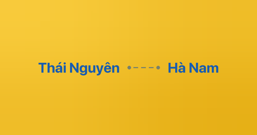 Xe ghép Thái Nguyên Hà Nam