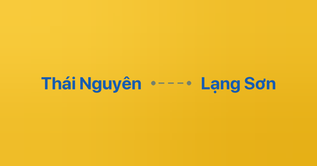 Xe ghép Thái Nguyên Lạng Sơn