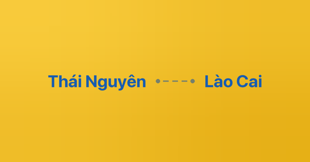 Xe ghép Thái Nguyên Lào Cai