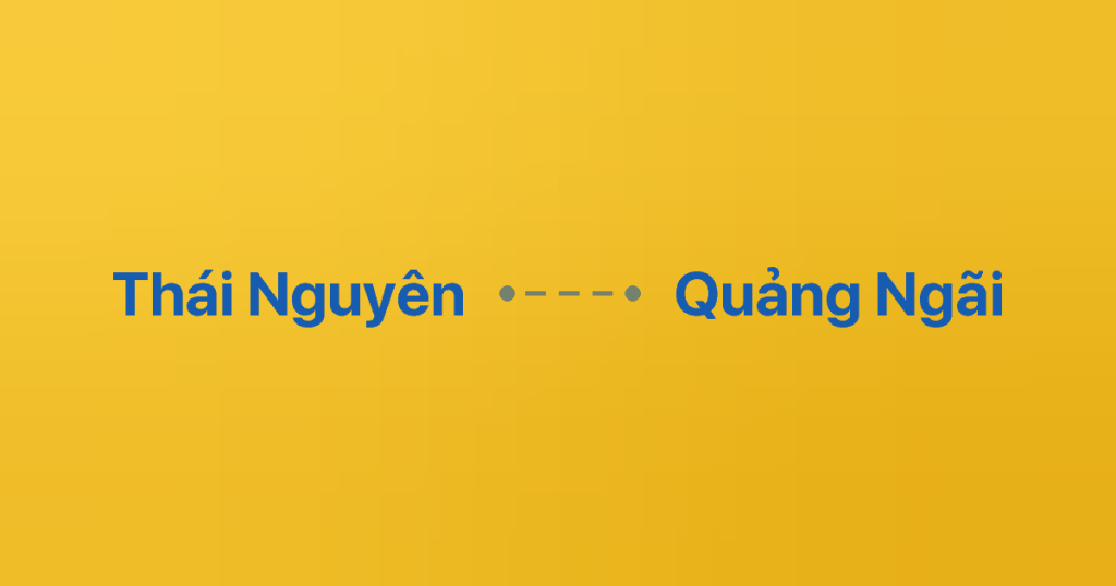 Xe ghép Thái Nguyên Quảng Ngãi