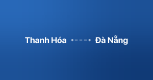 Xe ghép Thanh Hóa Đà Nẵng
