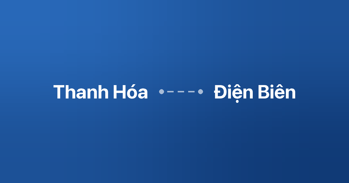 Xe ghép Thanh Hóa Điện Biên