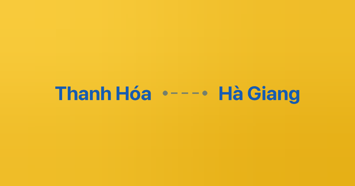 Xe ghép Thanh Hóa Hà Giang 1 Xe ghép Thanh Hóa Hà Giang