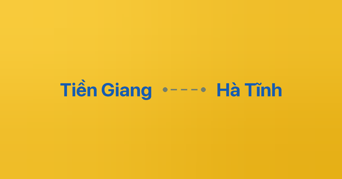 Xe ghép Tiền Giang Hà Tĩnh