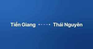Xe ghép Tiền Giang Thái Nguyên