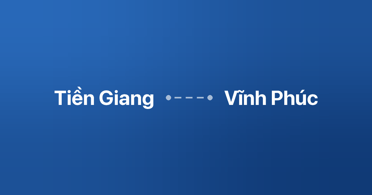 Xe ghép Tiền Giang Vĩnh Phúc 4 Xe ghép Tiền Giang Vĩnh Phúc